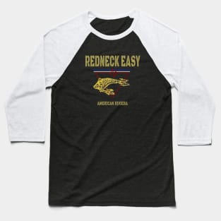 Panama City Beach, Redneck Easy Baseball T-Shirt